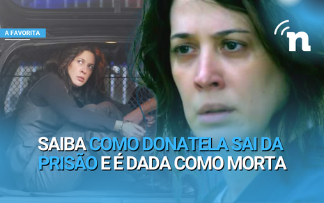 Abatida, Donatela tenta sobreviver a dias de terror em prisão