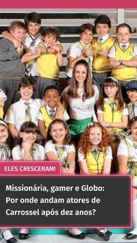 Missionária, gamer e Globo: Por onde andam atores de Carrossel após dez anos?