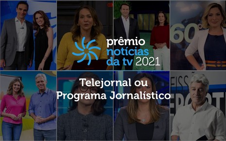 Arte com o logo do Prêmio do Notícias da TV 2021 e imagens dos oito telejornais concorrentes