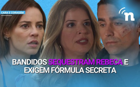 Rebeca (Mariana Santos) é sequestrada e apavora Danilo (Ricardo Pereira) e Pat (Paolla Oliveira)