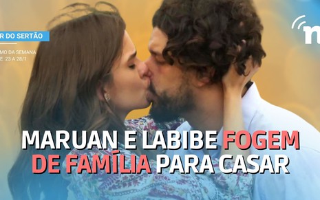 Maruan (Pedro Lamin) e Labibe (Theresa Fonseca) fogem para casar na novela Mar do Sertão
