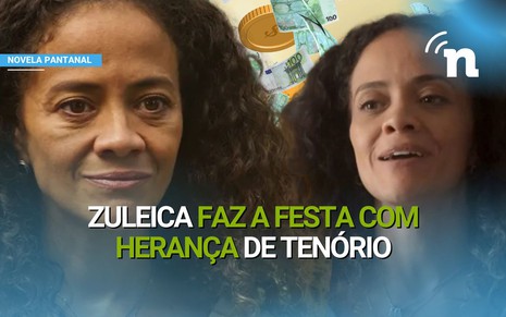 Viúva, Zuleica investe dinheiro de Tenório na fazenda do Pantanal