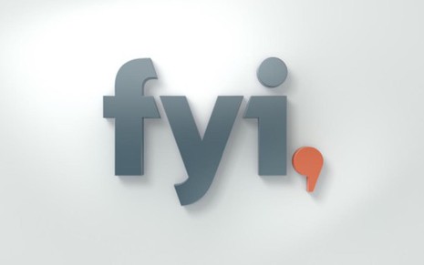 Logotipo do canal FYI traz uma vírgula ao invés do ponto final do Bio, que substitui - Divulgação/A&E